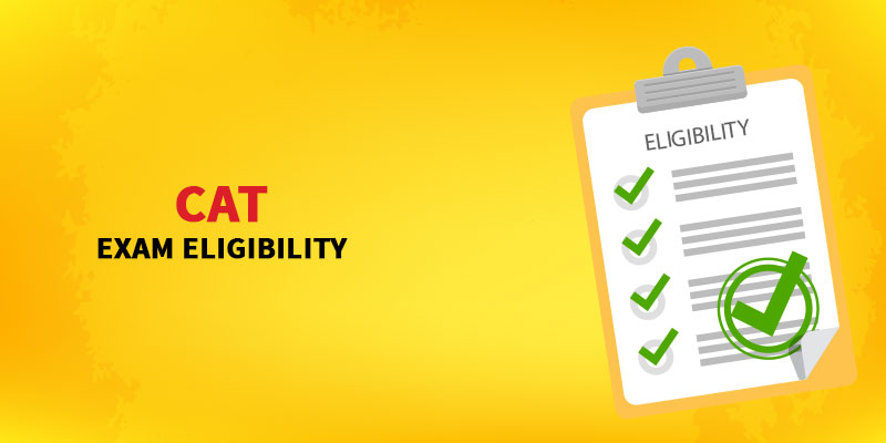 CAT exam eligibility
