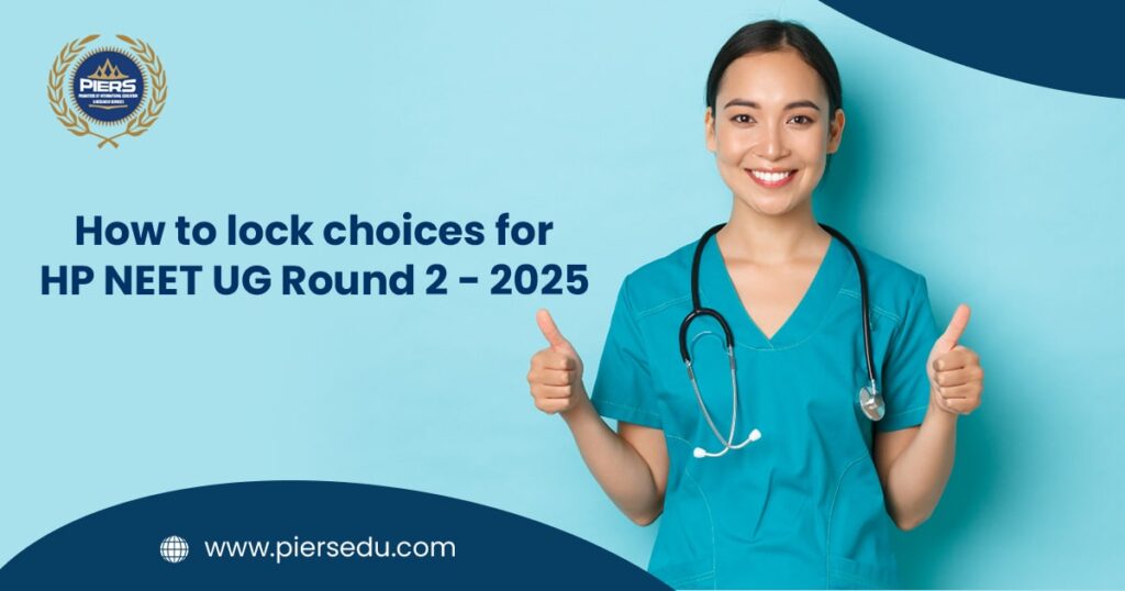 How to lock choices for HP NEET UG Round 2 - 2025