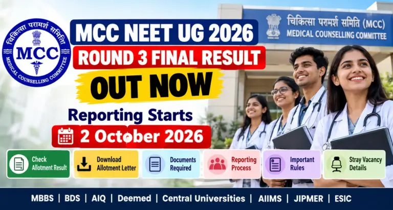 MCC NEET UG 2026 Round 3 Final Result Out: Reporting Starts October 2 – Documents, Rules & Stray Vacancy Details